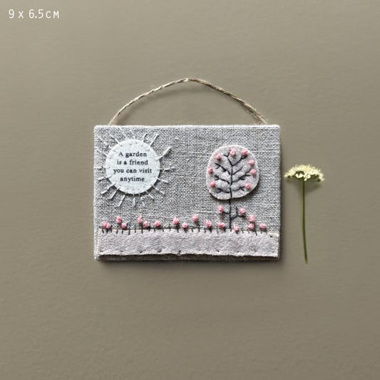 Embroidered Hanging Sign - A Garden is a Friend